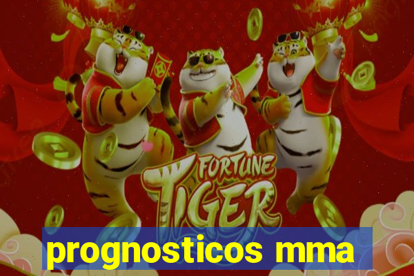 prognosticos mma